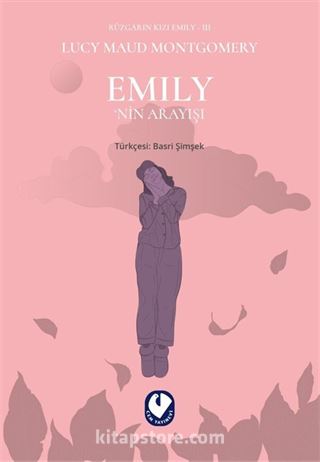Rüzgarın Kızı Emily 3 / Emily'nin Arayışı