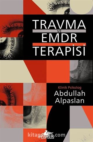 Travma ve EMDR Terapisi