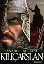 Anadolu Sultanı Kılçarslan