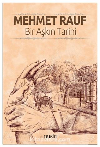 Bir Aşkın Tarihi