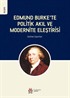 Edmund Burke'te Politik Akıl ve Modernite Eleştirisi