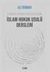 İslam Hukuk Usulü Dersleri