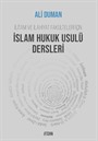 İslam Hukuk Usulü Dersleri