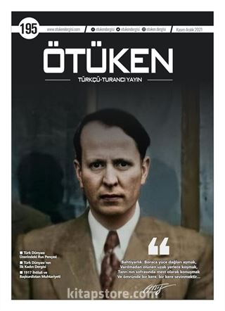 Ötüken Dergisi 195. Sayı Kasım-Aralık 2021