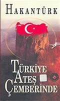 Türkiye Ateş Çemberinde