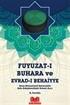 Fuyuzat-ı Buhara ve Evrad-ı Behaiyye
