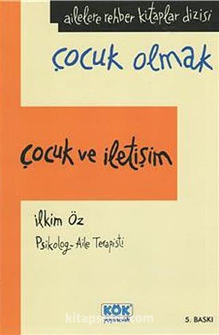 Çocuk ve İletişim (Ciltsiz)