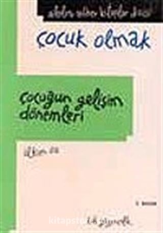 Çocuğun Gelişim Dönemleri (Ciltli)