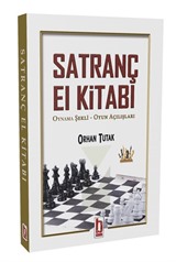 Satranç El Kitabı Oynama Şekli - Oyun Açılışları