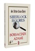 Sherlock Holmes / Borsacının Adamı