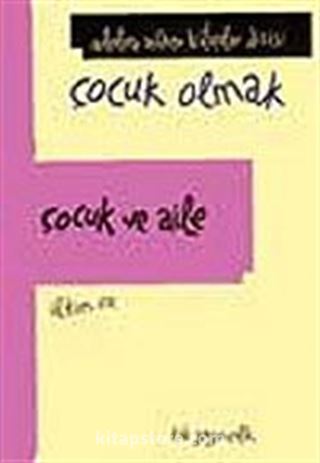 Çocuk ve Aile (Ciltli)