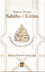 Nebevi İkram Sahabe-i Kiram