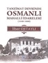 Tanzimat Devrinde Osmanlı Mahalli İdareleri (1840-1880)