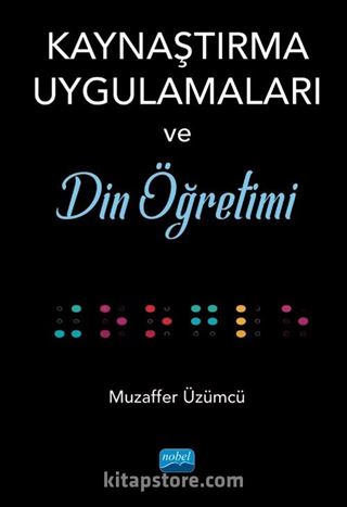 Kaynaştırma Uygulamaları ve Din Öğretimi