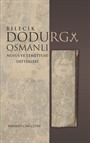 Bilecik Dodurga Osmanlı Nüfus ve Temettuat Defterleri