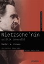 Nietzsche'nin Politik Tahayyülü