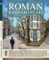 Roman Kahramanları Üç Aylık Edebiyat Dergisi Sayı:49 Ocak-Şubat-Mart 2022