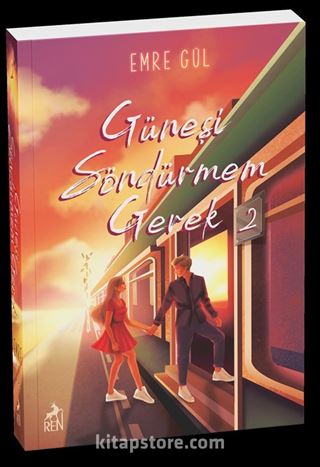 Güneşi Söndürmem Gerek 2 (Karton Kapak)