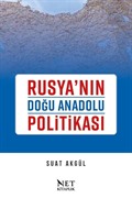 Rusya'nın Doğu Anadolu Politikası