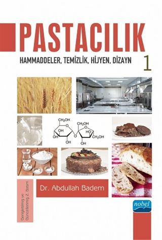 Pastacılık 1: Hammaddeler, Temizlik, Hijyen, Dizayn