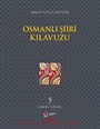 Osmanlı Şiiri Kılavuzu 5. Cilt (Gabgab- Güzellik)