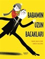 Babamın Uzun Bacakları