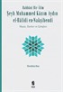 Rabbanî Bir Âlim: Şeyh Muhammed Kazım Aydın el-Halidî en-Nakşibendî