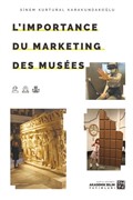 L'Importance Du Marketing Des Musées