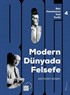 Modern Dünyada Felsefe / Batı Felsefesinin Yeni Tarihi 4. Cilt