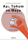 Aşı, Tohum ve Maya