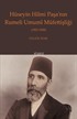 Hüseyin Hilmi Paşa'nın Rumeli Umumî Müfettişliği (1902-1908)