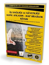 İş Sağlığı ve Güvenliği İSG Konu Anlatım - Hap Bilgiler Kitabı