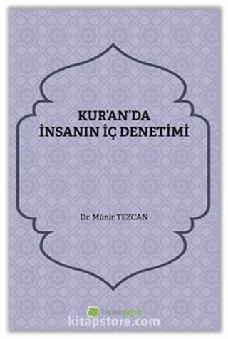 Kur'an'da İnsanın İç Denetimi