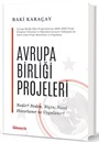 Avrupa Birliği Projeleri (Ciltli)