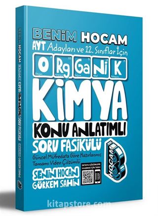 2024 AYT ve 12. Sınıflar İçin Organik Kimya Konu Anlatımlı Soru Fasikülü