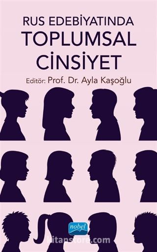 Rus Edebiyatında Toplumsal Cinsiyet