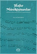 Hafız Musikişinaslar Osmanlı'dan Cumhuriyet'e Geçiş Dönemi
