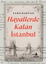 Hayallerde Kalan İstanbul