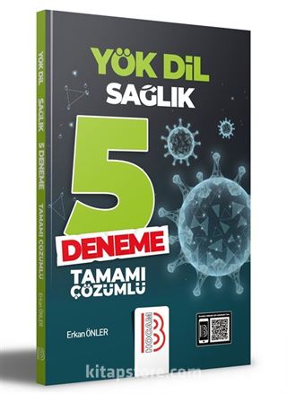 YÖKDİL Sağlık Tamamı Çözümlü 5 Deneme