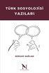 Türk Sosyolojisi Yazıları