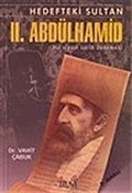 Hedefteki Sultan / II. Abdülhamid