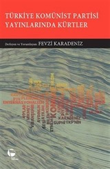 Türkiye Komünist Partisi Yayınlarında Kürtler I