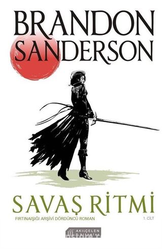 Savaş Ritmi Fırtınaışığı Arşivi Dördüncü Roman (1. Cilt)