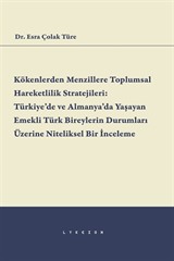 Kökenlerden Menzillere Toplumsal Hareketlilik Stratejileri