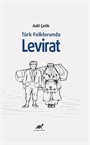 Türk Folklorunda Levirat