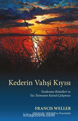 Kederin Vahşi Kıyısı