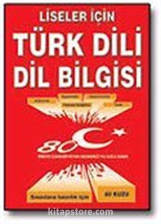 Liseler İçin Türk Dili Dilbilgisi