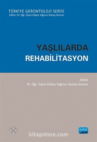 Yaşlılarda Rehabilitasyon