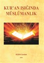 Kur'an Işığında Müslümanlık