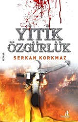 Yitik Özgürlük